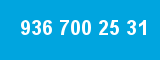 936 700 25 31